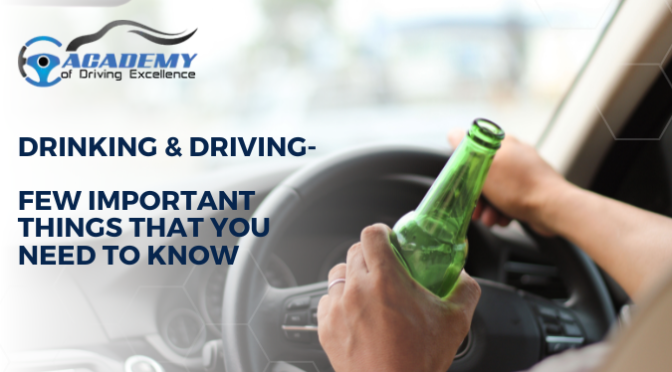 Drinking & Driving – Few Important Things That You Need to Know